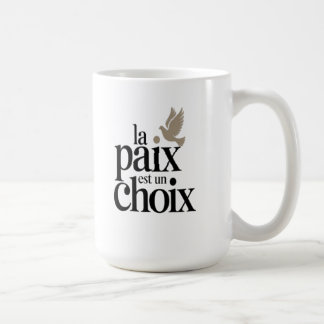 Caneca De Café A paz é uma escolha
