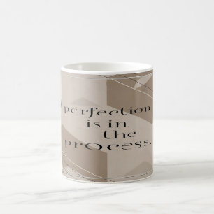 Caneca De Café A Perfeição Está no Processo