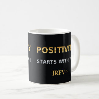 Caneca De Café A Positividade Começa Com Você | JRFV Dourado