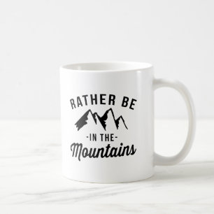 Caneca De Café A preferencialmente esteja nas montanhas