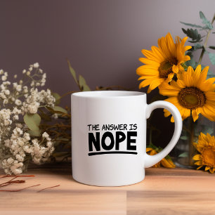 Caneca De Café A Resposta É Nope Meme Mug