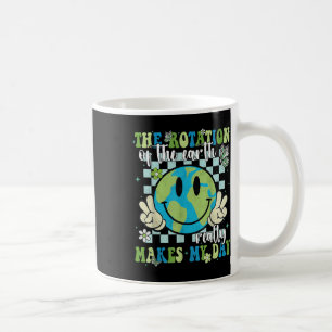Caneca De Café A Rotação Da Terra Faz Meu Dia Começar