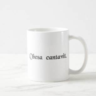 Caneca De Café A senhora gorda cantou