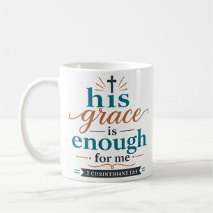 Caneca De Café A Sua Graça é Suficiente Para Mim Citação Bíblica