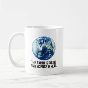 Caneca De Café A Terra é redonda e a ciência é real