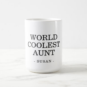 Caneca De Café A tia mais legal do mundo