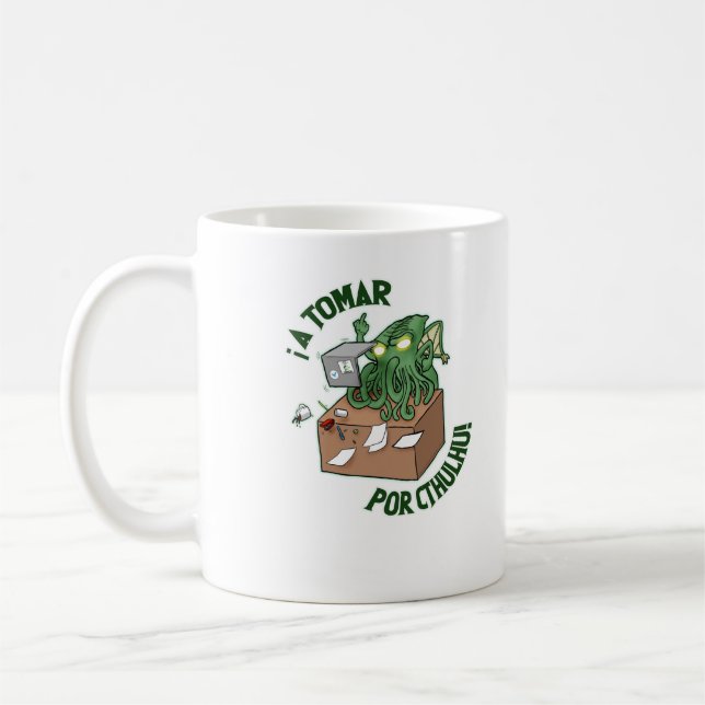 Caneca De Café ¡A tomar por Cthulhu! (Esquerda)