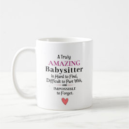 Caneca De Café A Truly Amazing Babysitter