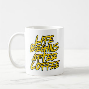 CANECA DE CAFÉ A VIDA COMEÇA DEPOIS DO CAFÉ