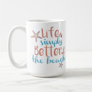 Caneca De Café A Vida Do Starfish É Simplesmente Melhor Na Praia