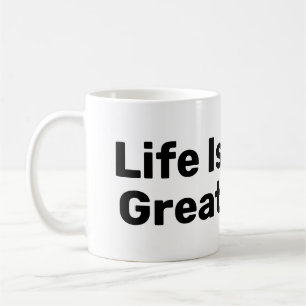 Caneca De Café A Vida É Excelente Com A Mug De Café