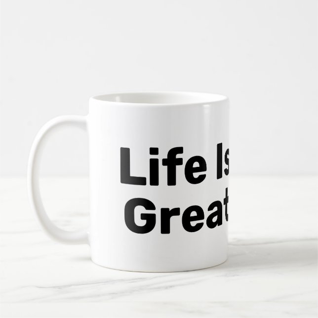 Caneca De Café A Vida É Excelente Com A Mug De Café (Esquerda)