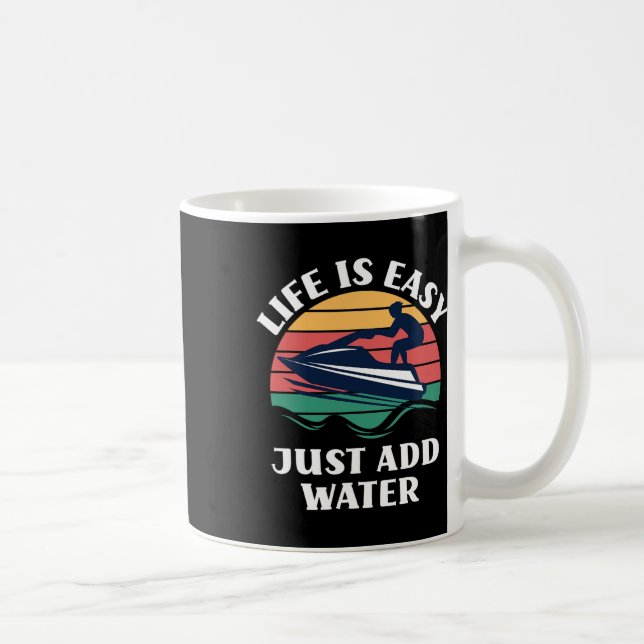 Caneca De Café A Vida é Fácil Basta Adicionar Esportes Aquáticos  (Direita)
