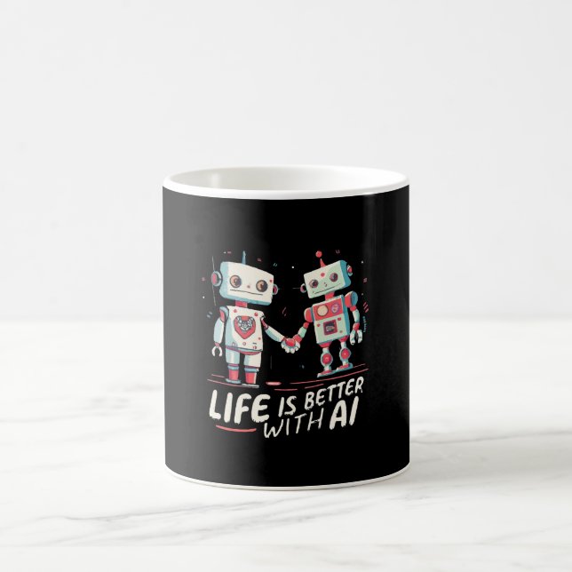 Caneca De Café A vida é melhor com a IA (Centro)