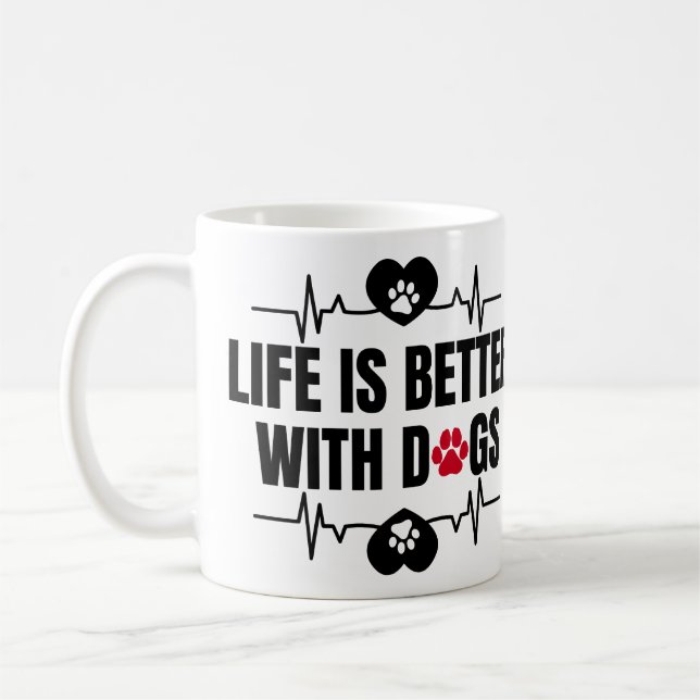 Caneca De Café A vida é melhor com cães (Esquerda)