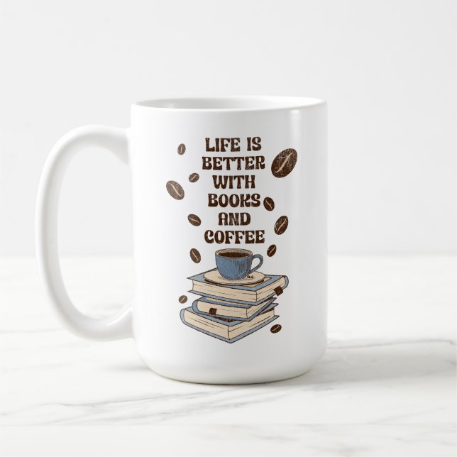 Caneca De Café A vida é melhor com livros e café (Esquerda)