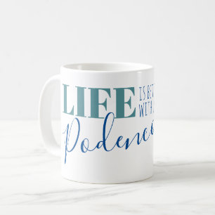 Caneca De Café A vida é melhor com o café da Silhouette Mu Podenc