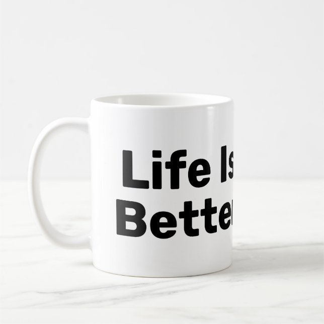 Caneca De Café A Vida É Melhor Com O Café Mug (Esquerda)