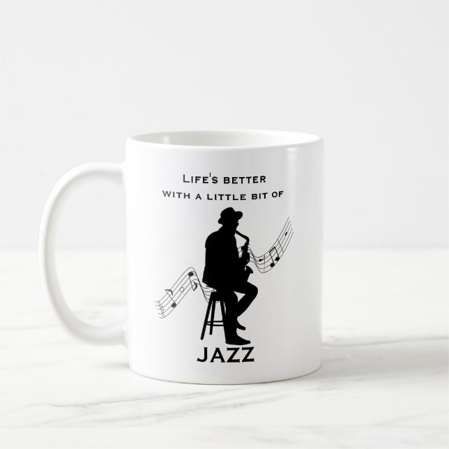 Caneca De Café A vida é melhor com um pouco de Jazz Legal (Esquerda)