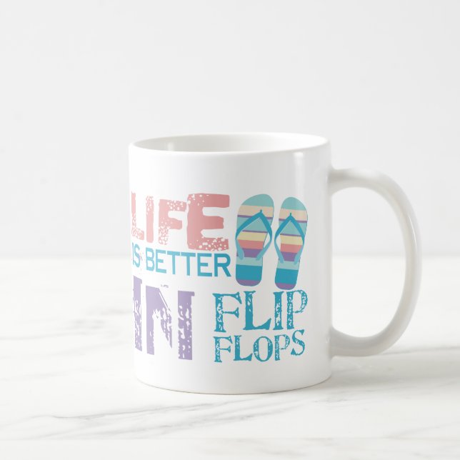 Caneca De Café A vida é melhor de chinelos (Direita)