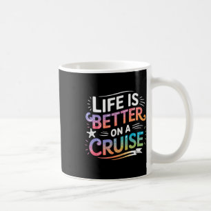Caneca De Café A Vida é Melhor em uma Viagem de Cruzeiros 