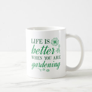 Caneca De Café A vida é melhor jardinagem