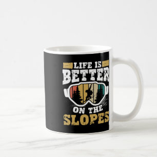 Caneca De Café A Vida É Melhor Na Neve De Aventura De Esqui De Lo