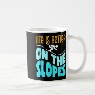 Caneca De Café A vida é melhor nas encostas amante de esqui esqui