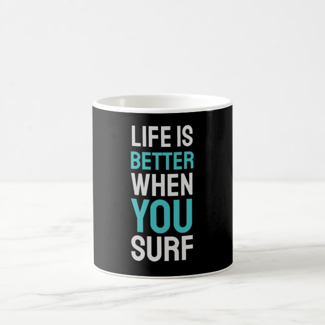 Caneca De Café A vida é melhor quando você Surf (Centro)
