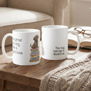 Caneca De Café A vida é ótima com um cachorro e um bom livro