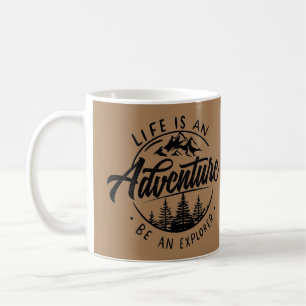 Caneca De Café A vida é uma aventura, seja um explorador