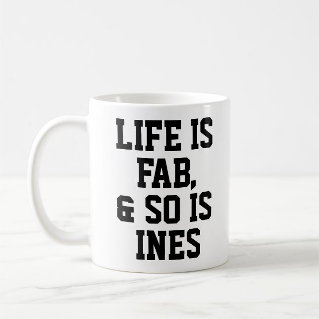 Caneca De Café A vida personalizada é Fab Humor Cote Slogan Mug (Esquerda)