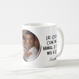 Caneca De Café A vida vem com fotos personalizadas do pai