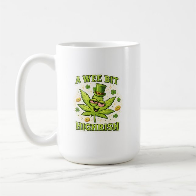 Caneca De Café A Wee Bit Highrish Funny Irish Leaf Vibes (Esquerda)