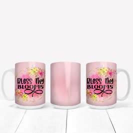 Caneca De Café Abençoa Meus Bloomos Flores Rosa De Mola