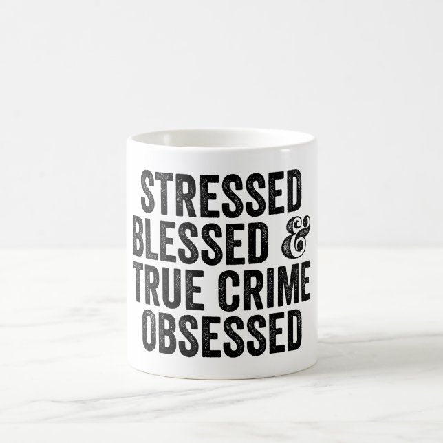 Caneca De Café Abençoado E Verdadeiro Crime Obcecado (Centro)