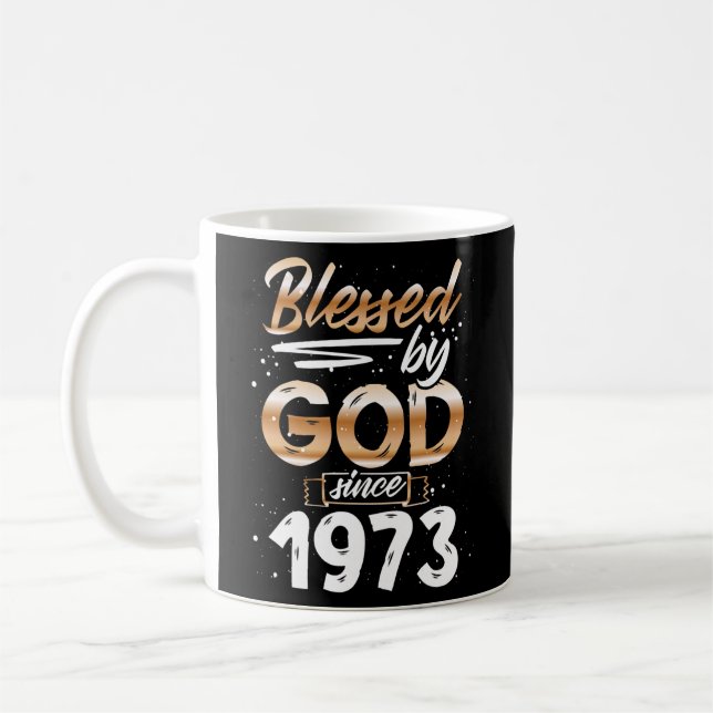 Caneca De Café Abençoado Por Deus Desde 1973 O Aniversário Oferec (Esquerda)