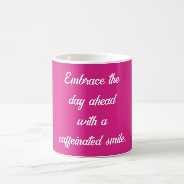 Caneca De Café Abram o dia à frente com um sorriso cafeinado (Centro)