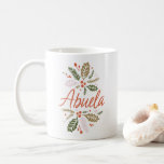 Caneca De Café Abuela Bright Holly Christmas Red Script<br><div class="desc">Uma bonito caneca de férias para sua querida Abuela! Esta caneca de na moda apresenta meu verde de inverno desenhado à mão em cores vibrantes. Todas as cores são editáveis. Compre presentes de férias e muito mais em www.zazzle.com/store/nbpaperco</div>