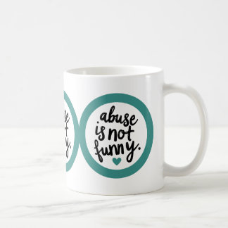 Caneca De Café Abuso não é engraçado
