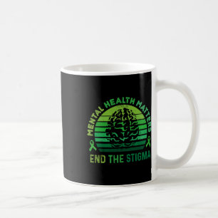 Caneca De Café Acabar Com O Estigma Problemas De Saúde Mental Con