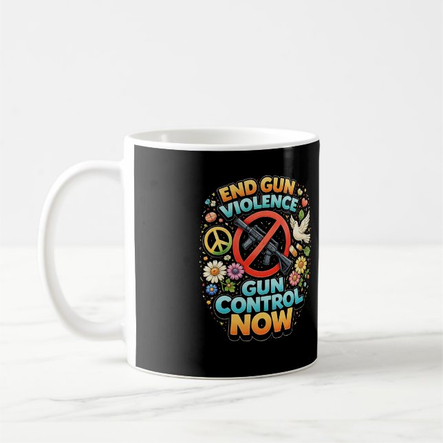 Caneca De Café Acabe com a Violência Armada Agora (Esquerda)