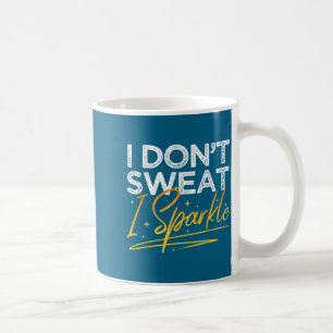 Caneca De Café Academia Fitness Treino Engraçado Não Sudo I Brilh