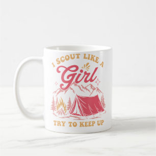 Caneca De Café Acampamento I Escoteira Como Uma Garota Tente Mant