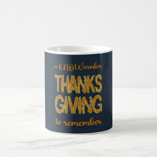 Caneca De Café Ação de Graças | Um KNOWvember Para Recordar (Centro)