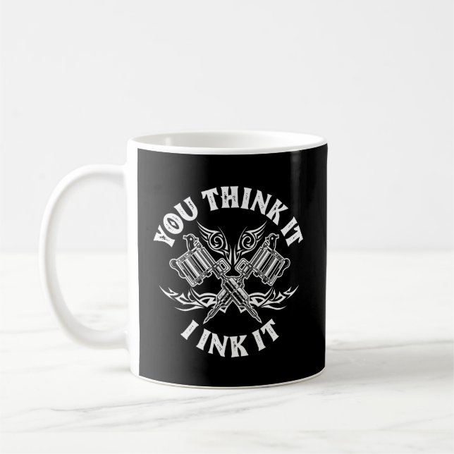 Caneca De Café Acho Engraçado Dizer Tatuador (Esquerda)