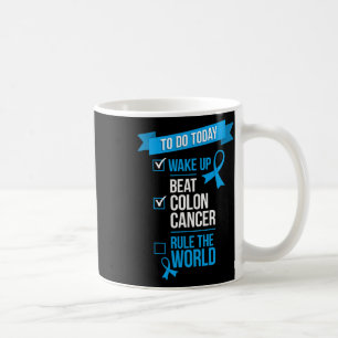 Caneca De Café Acorde Derrote Câncer de Cólon Domine O Mundo 1