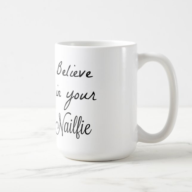 Caneca De Café Acredite em seus nailfies (Direita)