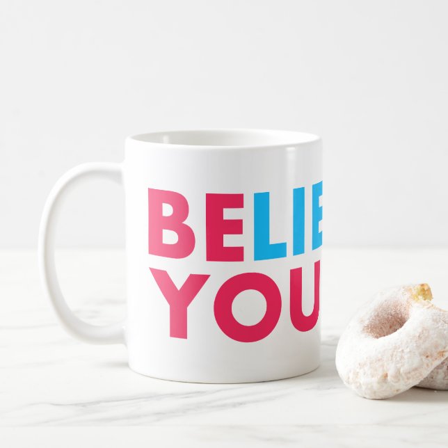 Caneca De Café Acredite em si mesmo (Com Donut)