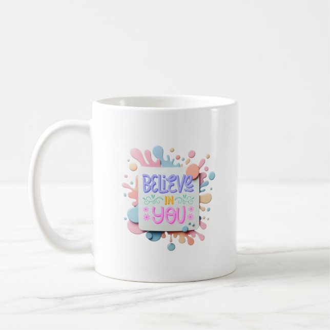 Caneca De Café Acredite em você (Esquerda)